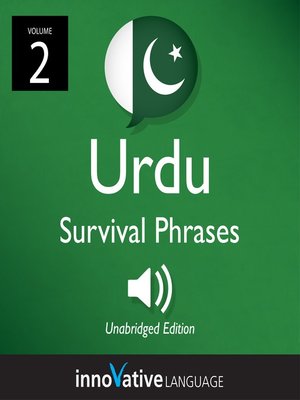 Learn Urdu: Urdu Survival Phrases, Volume 2 - Audiobook